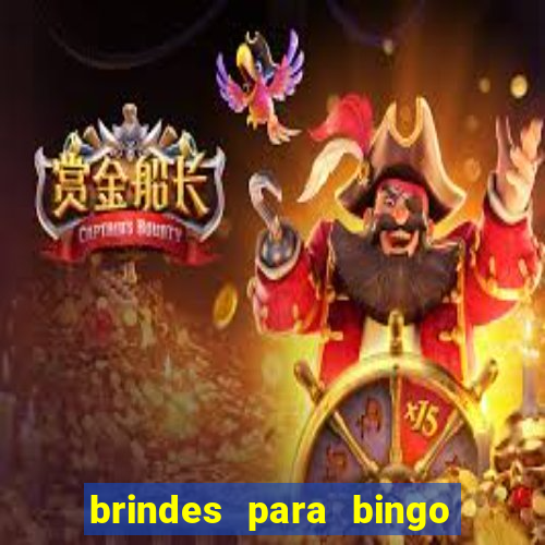 brindes para bingo de empresa